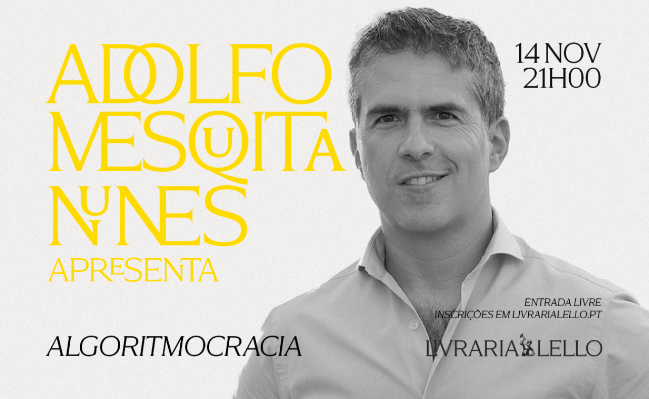 Adolfo Mesquita Nunes apresenta "Algoritmocracia"